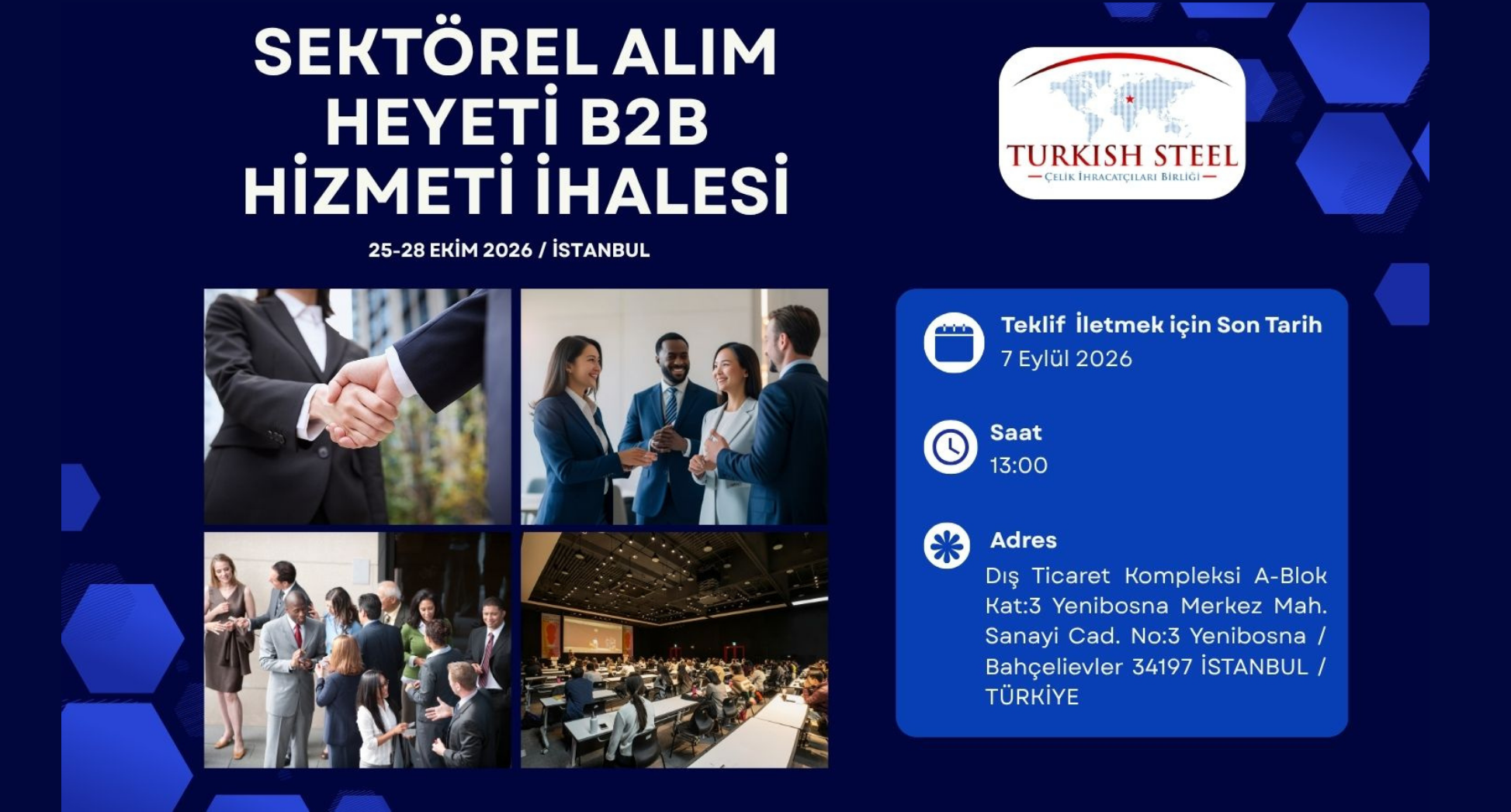 Çelik İhracatçıları Birliği Sektörel Alım Heyeti B2B Hizmeti İhalesi