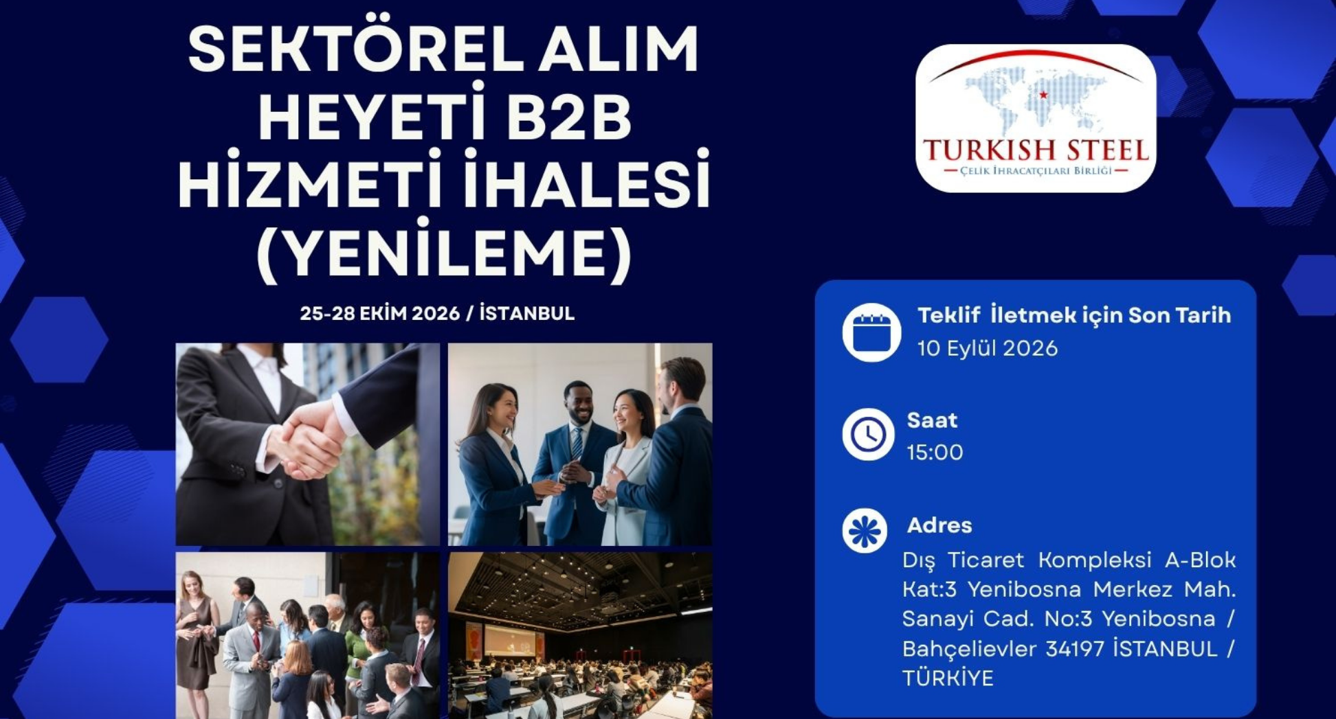 Sektörel Alım Heyeti B2B Hizmeti İhalesi (Yenileme)