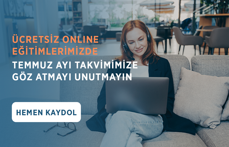İMMİB Akademi / 2022 Temmuz Ayı Ücretsiz Online Eğitim Takvimi Hk.