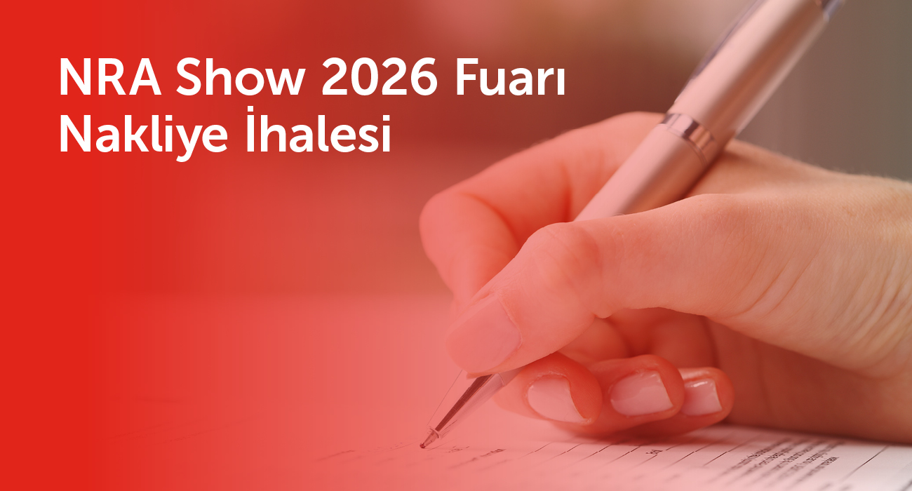 NRA Show 2026 Fuarı Nakliye İhalesi