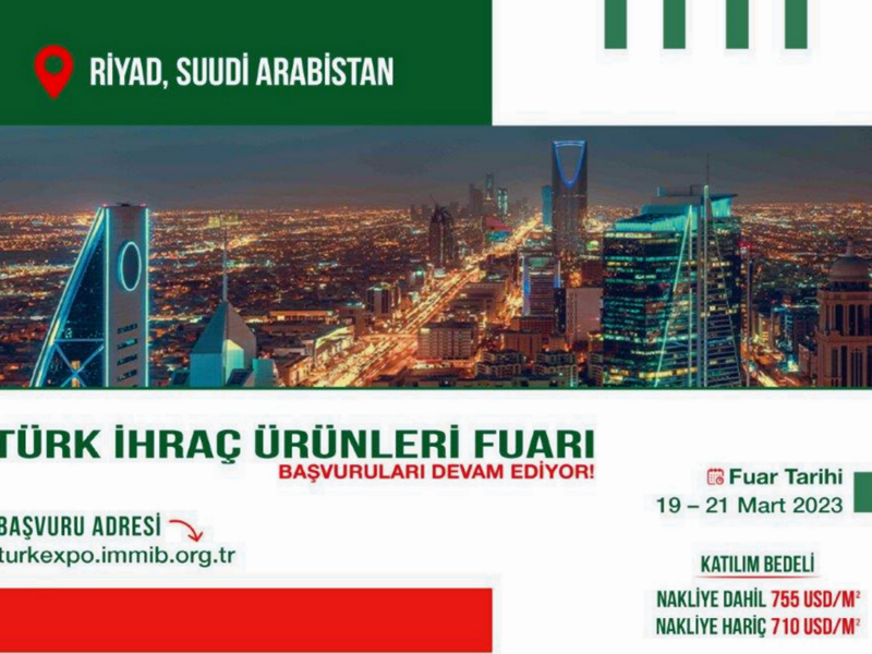 İMMİB - Suudi Arabistan Türk İhraç Ürünleri Fuarı Duyurusu