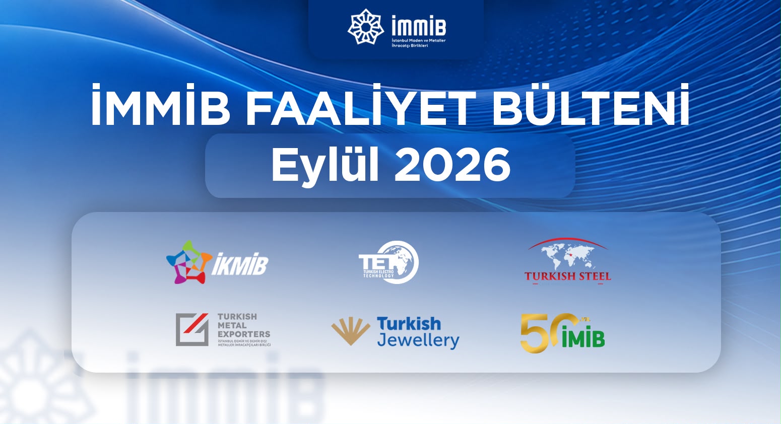 İMMİB Faaliyet Bülteni-Eylül 2026